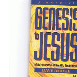 Genesis to Jesus (IVP: Frameworks)