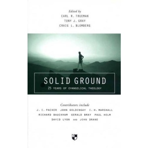 Solid Ground: 25 Years of Evangelical Theology