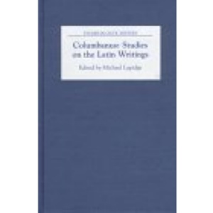 Columbanus: Studies on the Latin Writings (Studies in Celtic History)