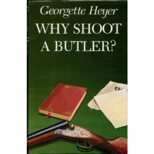 Why Shoot a Butler?