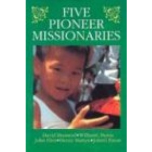 Five Pioneer Missionaries