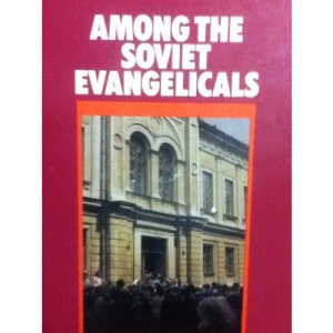Among the Soviet Evangelicals