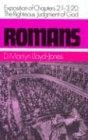 Romans: 1 to 3: 20 - The Righteous Judgement of God An Exposition of Chapters 2