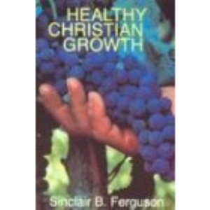 Healthy Christian Growth