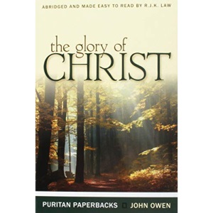 The Glory of Christ