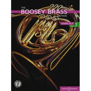 The Boosey Brass Method: Horn in F Bk. 1 (Boosey Brass Method Series)