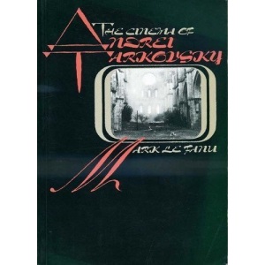 The Cinema of Andrei Tarkovsky (British Film Institute)