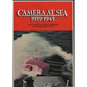Camera at Sea, 1939-45