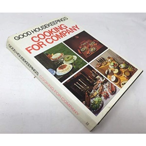 Good Housekeeping's Cooking for Company
