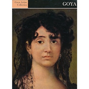 Goya (Great Artists Collection)