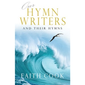 HYMN WRITERS AND THEIR HYMNS HB