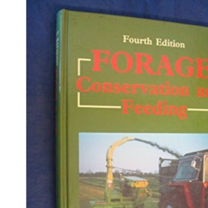 Forage Conservation and Feeding