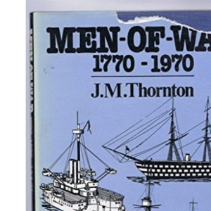 Men-of-War, 1770-1970