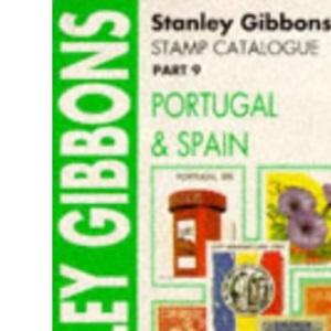 Portugal and Spain (Pt. 9) (Stanley Gibbons Stamp Catalogue)