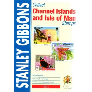 Stanley Gibbons Catalogue Collect Channel Islands and Isle of Man Stamps (Gb)