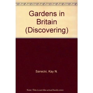 Gardens in Britain (Discovering)