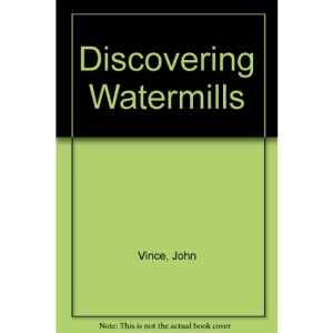 Discovering Watermills
