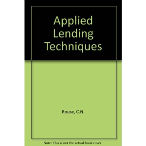 Applied Lending Techniques