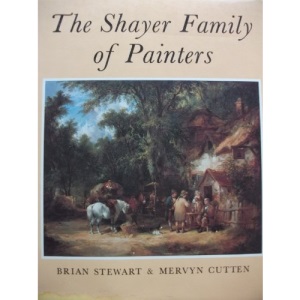 The Shayer Family of Painters