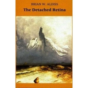The Detached Retina: Aspects of SF and Fantasy (Liverpool Science Fiction Texts & Studies)
