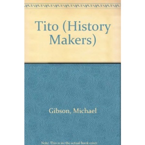 Tito (History Makers)