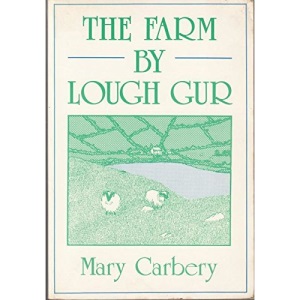 The Farm by Lough Gur