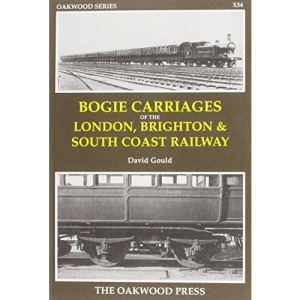 Bogie Carriages of the London, Brighton and South Coast Railway (Series X)