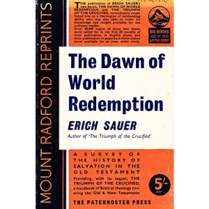 Dawn of World Redemption (Mount Radford Reprints)