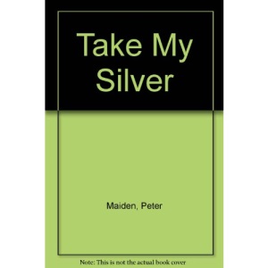 Take My Silver