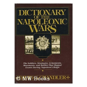 Dictionary of the Napoleonic Wars