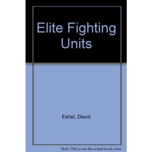 Elite Fighting Units
