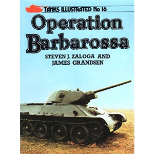 Operation Barbarossa (Tanks Illustrated)