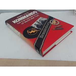 Kommando: German Special Forces of World War Two