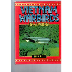 Vietnam Warbirds in Action