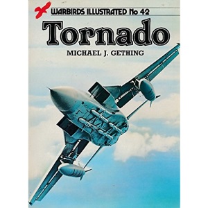 Tornado (Warbirds Illustrated)