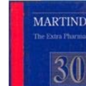 Martindale: The Complete Drug Reference: The Extra Pharmacopoeia