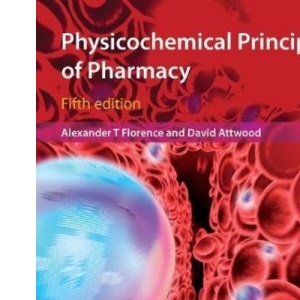 Physicochemical Principles of Pharmacy