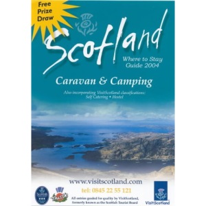 Scotland 2004: Where to Stay Caravan and Camping (AA Scottish Tourist Board Accommodation Guides)