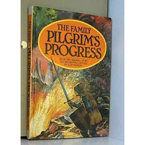 The Family Pilgrim's Progress (The Pilgrim's Progress)