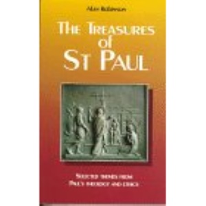 The Treasures of St. Paul: Selected Themes from Paul's Theology and Ethics