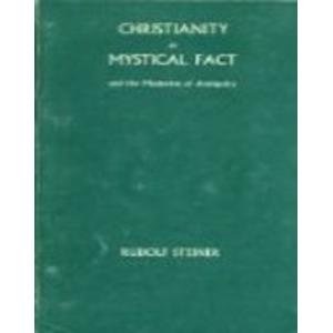Christianity as Mystical Fact and the Mysteries of Antiquity