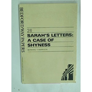 Sarah's Letters: A Case of Shyness: 26 (Bedford Way Papers)