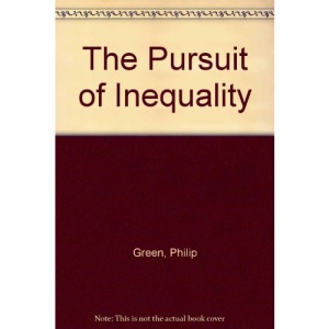 The Pursuit of Inequality