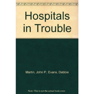 Hospitals in Trouble