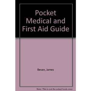 Pocket Medical and First Aid Guide