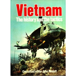 Vietnam: The History and the Tactics
