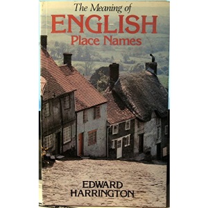The Meaning of English Place Names