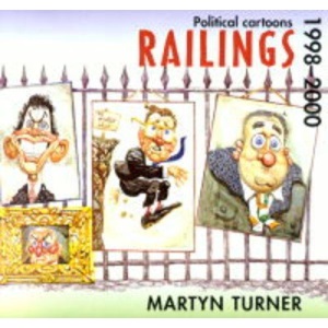 Railings: Political Cartoons, 1998-2000