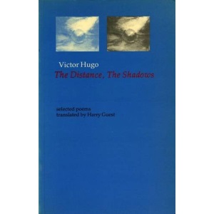 The Distance, The Shadows: Selected Poems (Poetica)