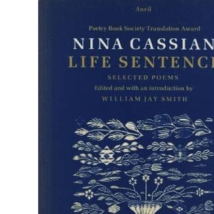 Life Sentence: Selected Poems